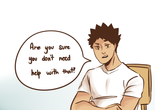weiweipon:  the first time oikawa tried 2 cook 4 iwa hc that oikawa isnt exactly a good cook so when they live together iwas usually the one who cooks for the two of them while oikawas in charge of the dishes EXTRA: 