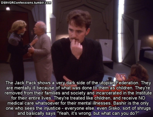 boldly-yo: ds9vgrconfessions: Follow | Confess | Archive [The Jack Pack shows a very dark side of th