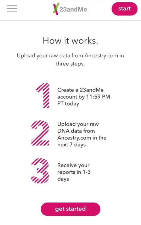 Hurry hurry!! Only a few hours left!! There’s a special offer from 23andme to upload your existing A