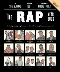 superheroesincolor:   The Rap Year Book: The Most Important Rap Song From Every Year Since 1979, Discussed, Debated, and Deconstructed (2015)   “Here’s what The Rap Year Book does: It takes readers from 1979, widely regarded as the moment rap became