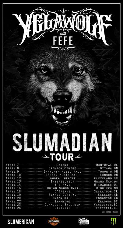 Official Canadian tour poster I created for Yelawolf.