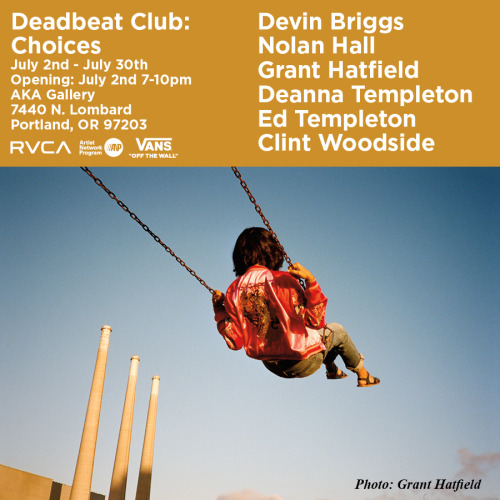 Deadbeat Club: ChoicesDevin BriggsNolan HallGrant HatfieldDeanna TempletonEd TempletonClint Woodside