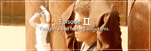 thelucidlucy:swayer-of-dale:“I have a bad feeling about this. ”STAR WARSRandom Gif Edit- 31/?Star Wa