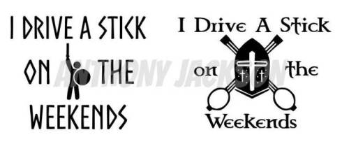 I Drive a Stick on the Weekends Decal, Car Decal, Vinyl Decal, Oracle 651 Decal