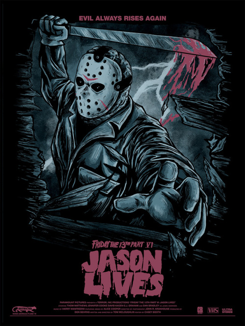 johnny-dynamo:“FRIDAY THE 13TH PART VI: JASON LIVES” by Casey Booth