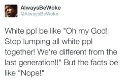alwaysbewoke:  alwaysbewoke:  Research: Millennials