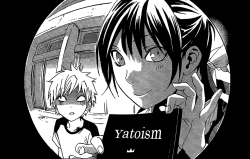 grayscaledpages:  Excuse me, do you have a moment to talk about Yatoism? 