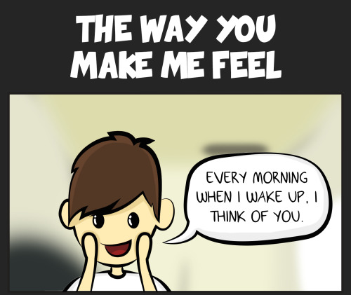 The Way You Make Me FeelOk, I know this is the second coffee-related comic I&rsquo;ve created within