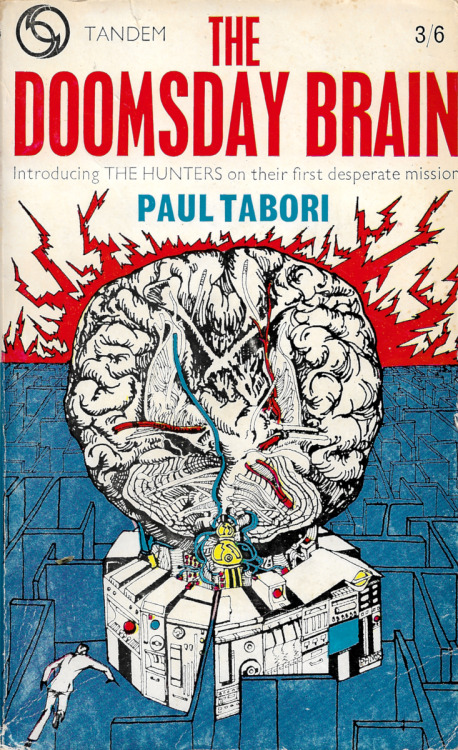 The Doomsday Brain, by Paul Tabori (Tandem, 1967).From a charity shop in Nottingham.