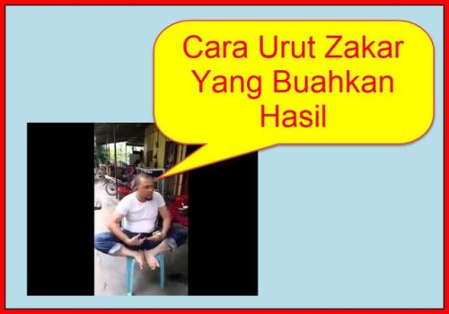 (via Cara Urut Zakar Untuk Besar Dan Panjangkan Batang Lelaki)