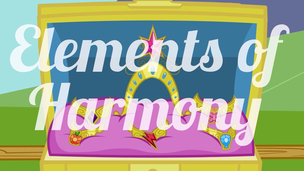 ladylikelittle:  Elements of Harmony  ✨