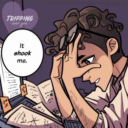 New page up for TRIPPING OVER YOU!♥ First Page Psst— our patrons on Patreon get each page one update