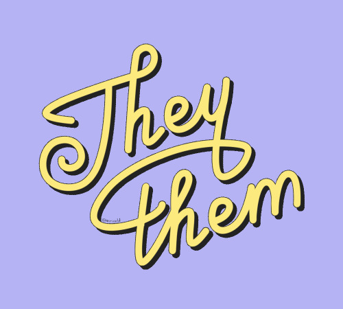 miriveld: Pronoun Pride (Part 1) - “They/Them” by miriveld