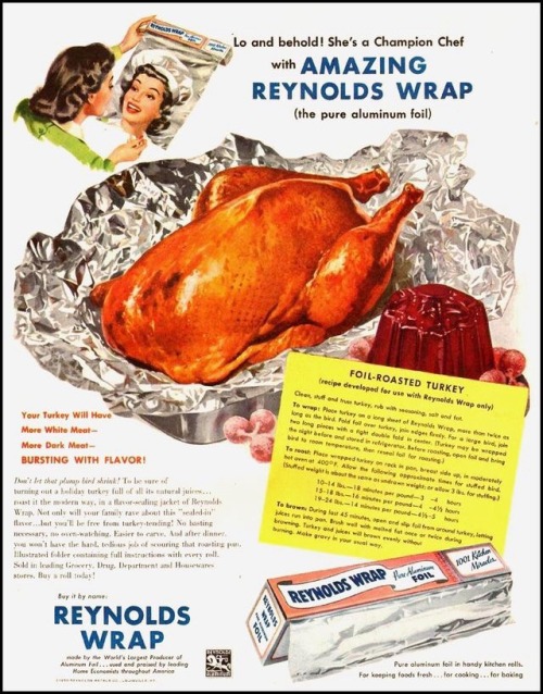 yesteryearads: “Lo and behold! She’s a champion chef” Reynolds Wrap aluminum foil