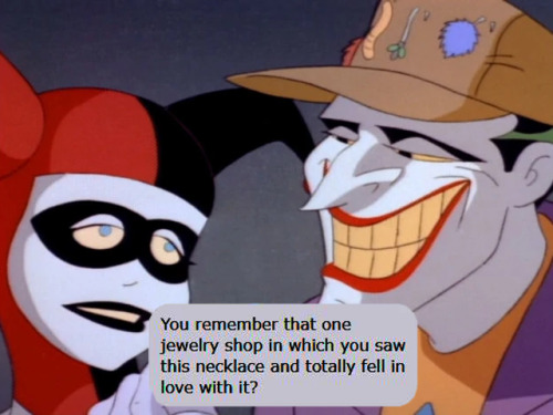 jonathan-cranes-mistress-of-fear:Reason #1358 Why Joker and Harley do not make a good couple: The je