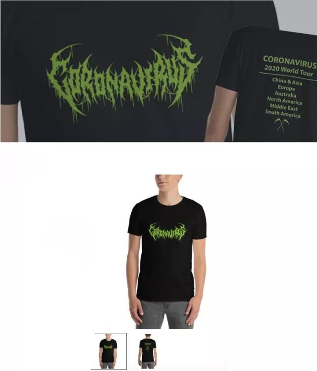 Coronavirus Corona virus death metal band 2020 world tour shirt meme China Asia Europe Australia Middle East North America