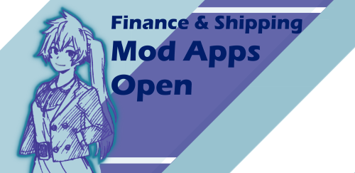 Hello Everyone!We are opening up moderator applications for a finance moderator and a shipping moder