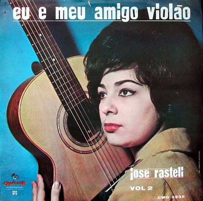 José Rastelli - Eu E Meu Amigo Violão vol.2 (1963)