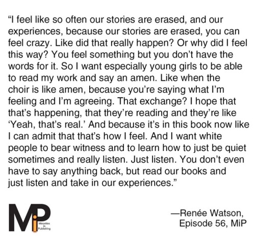 minoritiesinpublishing: minoritiesinpublishing: “I feel like so often our stories are erased, 