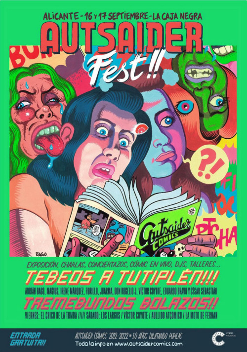 Cartelaco del movidón autsaiderista en Alicante. AUTSAIDER FEST!! para el selebreision de los 10 años de esta dacha editora. Pintó el cromo el visir de los tebeos, Adrián Bago. Gracias a la turbamulta asistente, así da gusto! Gracias al Centro...