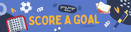 SCORE A GOAL (y. Jeongin Smau)