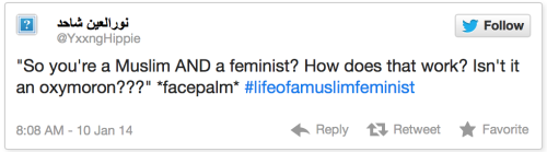 fuck-yeah-feminist: Buzzfeed’s collection of Muslim feminist tweets reminds us:Our moveme