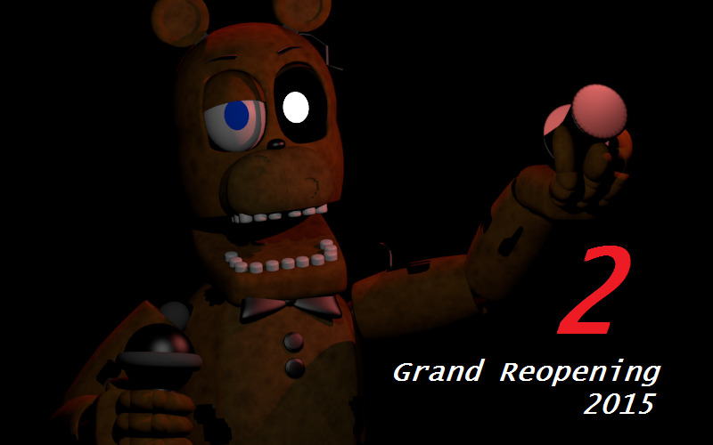 Five Nights at Freddy's 2 Grand Reopening Poster : r