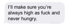 lowkeybbygirl:  stonerthings:  Sext.  omg dream 😍😍😍