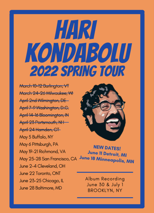 harikondabolu:I still have a bunch more live stand-up dates this Spring! For ticket info go HERE. AL