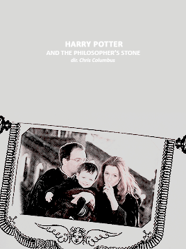 katiemcgrvths:harry potter movies [1/8]↳ Harry Potter and the Philosopher’s Stone (2001)“It takes a 