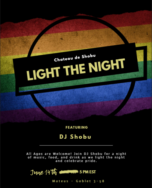 lordittetsu:  Light the Night with DJ Shobu  June 14th - 5 PM EST   Mateus - Goblet 3 - 58 &nbs