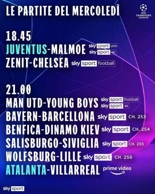 🇪🇺 UEFA CHAMPIONS LEAGUE
📌 Le partite del mercoledì
➖
Juve-Malmoe e Man UTD-Young Boys anche in 4K
➖
E se sei cliente SKY Q abbonato Amazon prime puoi vedere Atalanta-Villarreal senza uscire da sky...