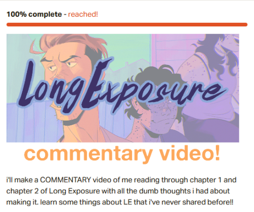 PATREON GOALS REACHED!! i’m gonna be making commentary videos for chapters 1-4 of Long Exposur
