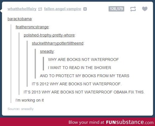 Waterproof Books http://funsubstance.com/fun/34248/waterproof-books/