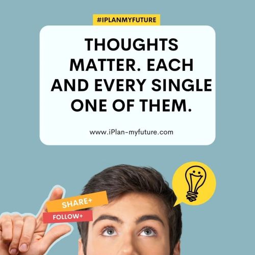Thoughts matter. Each and every single one of them.  #iplanmyfuture #business #success #bestquotesfr