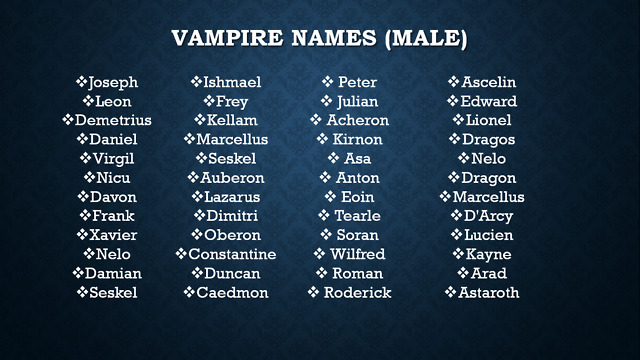 Male Vampire Names the writers small corner On Tumblr