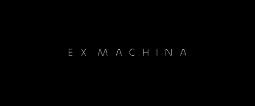 blushm:  Ex Machina (Alex Garland, 2015)“Isn’t it strange, to create something that hates you?”