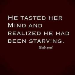 femdomphonemistressjenna11:  Love this! A tasty mind is hard to find! 