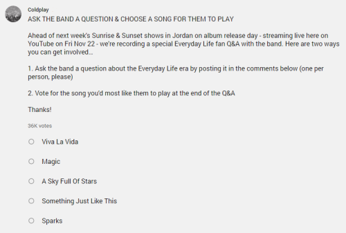 On their Youtube channel, Coldplay are asking fans to vote for a classic track to get played during 