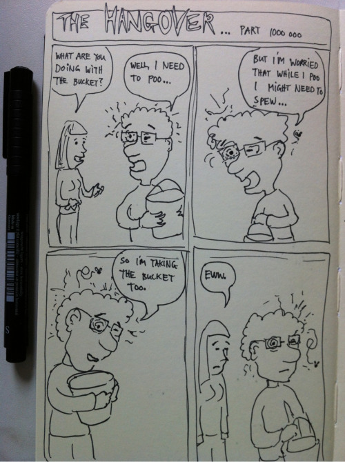 Here's A Real Quick Little Comic That I Scrawled Into My Notebook A Couple Of Days Ago. Ads For The Hangover