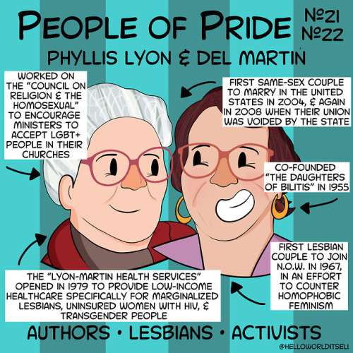 People of Pride #21 & #22: Phyllis Lyon & Del MartinIn honor of the 3-year anniversary of ma