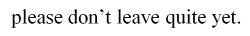 my-teen-quote:  Love quotes? you must follow this blog!