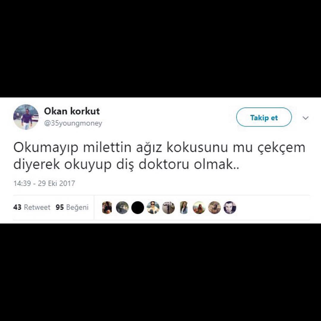 Okumayıp milletin ağız...