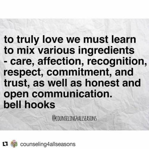 #Repost @counseling4allseasons (@get_repost)・・・#bellhooks #bellhooksquotes #love #totrulylove #couns