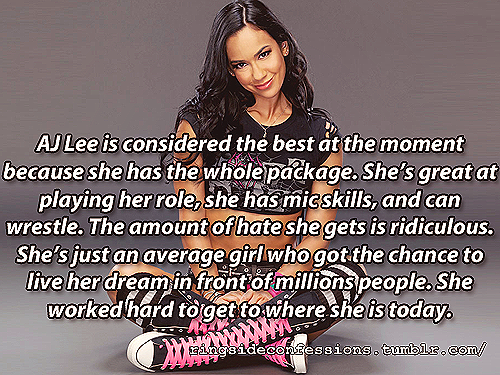 ringsideconfessions:  “AJ Lee is considered the best at the moment because she