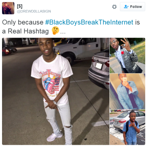 swagintherain: Shoutout to #BlackBoysBreakTheInternetFor the culture, for the pride, for the real Bl