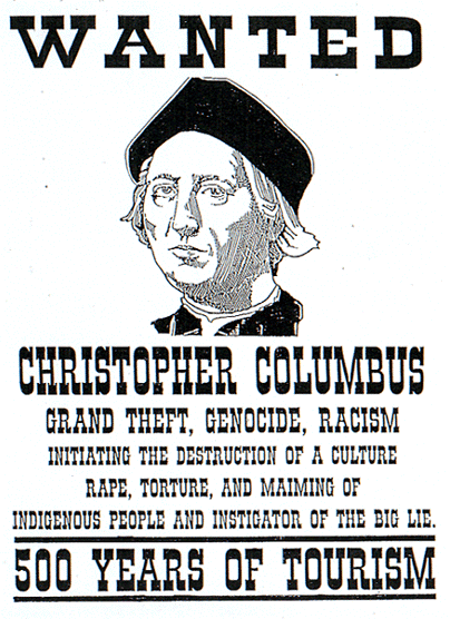 fuckyeahanarchistposters - Some anti-Columbus Day poster designs