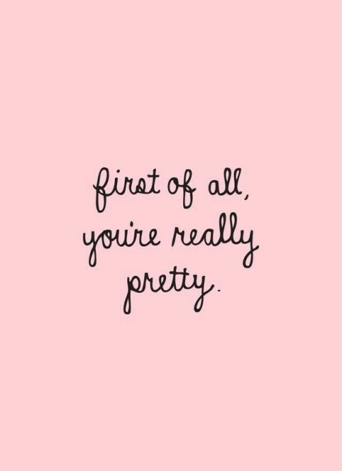 skinnybubblegumfairy:It doesn’t matter if you’re not at your goal weight yet. It’s just that when you are, you’ll see how pretty you can be. You’ll see what everyone else sees.