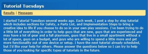 Just thought I’d put a quick poll together to get your thoughts on Tutorial Tuesdays and to help decide where I go with them in the future.Please take just a few minutes to take this poll. And if you have any requests that aren’t listed as options,