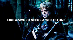 rubyredwisp:  Tyrion Lannister Appreciation: [Day 4] Favorite Quote → I must do